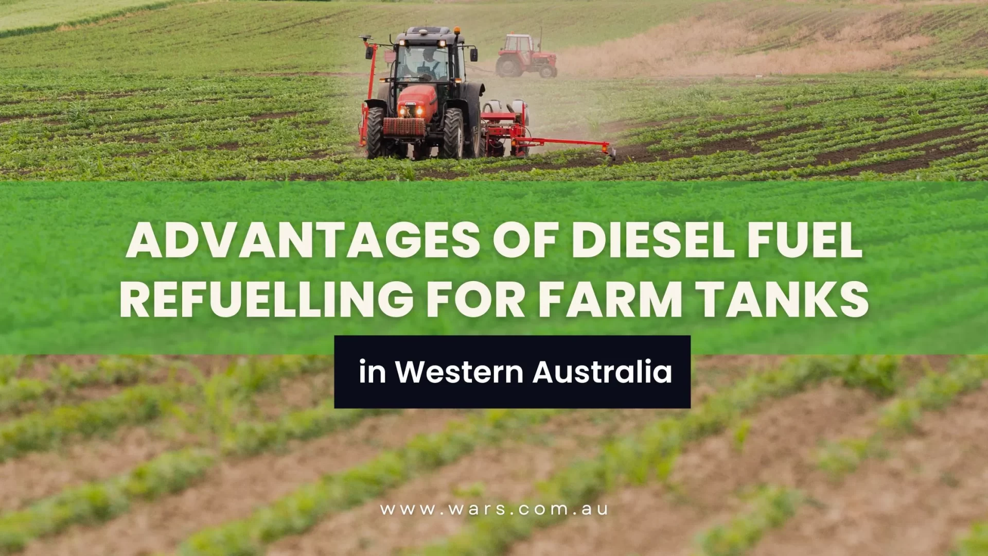 Advantages of Diesel Fuel Refueling for Farm Tanks in Western Australia