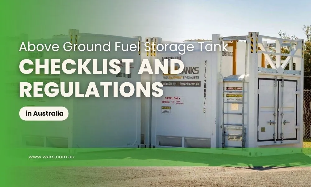 Above Ground Fuel Storage Tank Checklist and Regulations in Australia