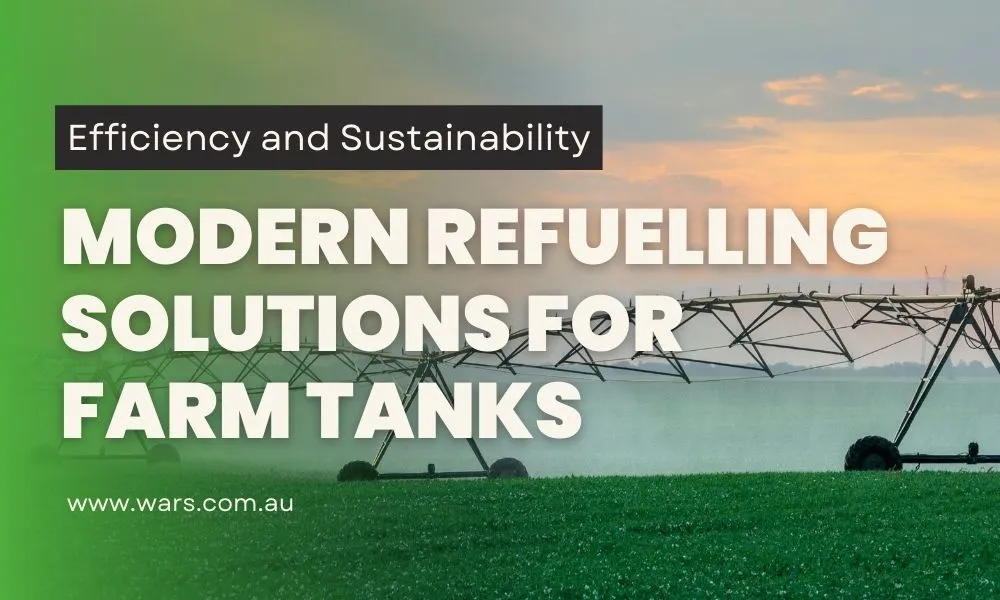 Efficiency and Sustainability: Modern Refueling Solutions for Farm Tanks