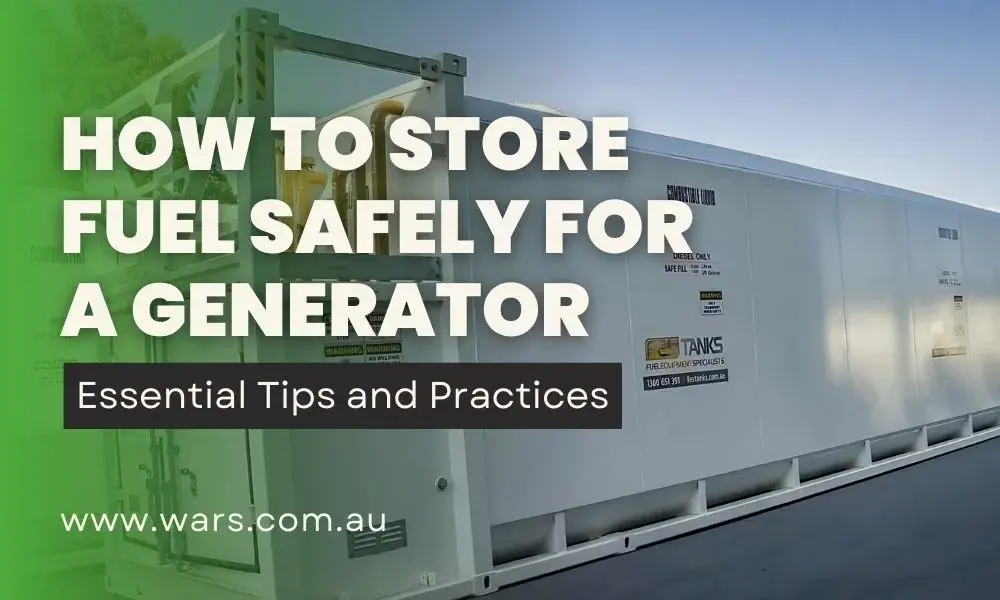How To Store Fuel Safely For A Generator Essential Tips and Practices